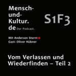 Mensch-und-Kultur.de - Der Podcast S1F3