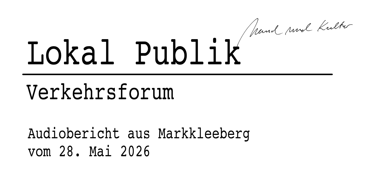 Verkehrsforum Markkleeberg: Bürgerbeteiligung im Audio